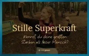 Blogbeitrag Titelbild: Die 8 geheimen Stärken von Introvertierten