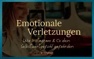 Blogbeitrag Titelbild: Unerkannte Gefahr: Wie soziale Medien dein Selbstwertgefühl beeinflussen können – und was du dagegen tun kannst